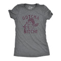 Gotcha Bitch Cupid Funny Funny Cute Slimming Top Comfortable Soft Womenswear Love Tops Funny Sarcastic Top Novelty Dark Grey T-Shirts, Hoodie, Sweatshirt