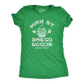 Womens High Street Baked Goods T Shirt Funny 420 Pot Lovers Bakery Joke Tee For Ladies Hoodie, Sweatshirt | GrindPrints.com