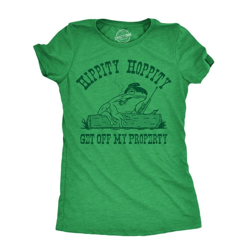 Womens Hippity Hoppity Get Off My Property T Shirt Funny Threatening Frog Joke Tee For Ladies Funny Womens T Shirts Cute...