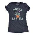 Womens Hosta La Vista T Shirt Funny Gardening Plant Horticulture Lovers Joke Tee for Ladies Funny Womens T Shirts Cute...