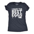Womens I Have The Best Eggs T Shirt Funny Easter Bunny Egg Hunt Novelty Tee Funny Womens T Shirts Cute Slimming Top...