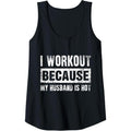 Womens I Work Out Because My Husband Is Hot - Funny Workout Tank Top made in usa T-Shirts, Hoodie, Sweatshirt
