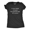 Womens If You Think I'm Short You Should See My Patience T Shirt Funny Temper Sarcastic Tee Funny Womens T Shirts Cute...
