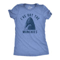 Womens Ive Got The Munchies T Shirt Funny Shark Bite Attack Eating Joke Tee For Ladies Funny Womens T Shirts Cute...