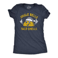 Womens Jingle Bells Taco Shells T Shirt Funny Xmas Season Mexican Food Lovers Tee For Ladies Funny Womens T Shirts Cute...