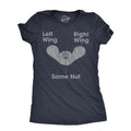 Womens Left Wing Right Wing Same Nut T Shirt Funny Tool Hardware Political Joke Tee For Ladies Funny Womens T Shirts Cute...