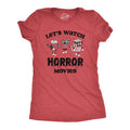 Womens Lets Watch Horror Movies T Shirt Funny Spooky Scary Film Lovers Tee for Ladies Funny Womens T Shirts Cute Slimming...