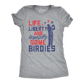 Womens Life Liberty Hopefully Some Birdies T Shirt Funny Golf Tee Cool USA Golfing Gift Funny Womens T Shirts Cute...