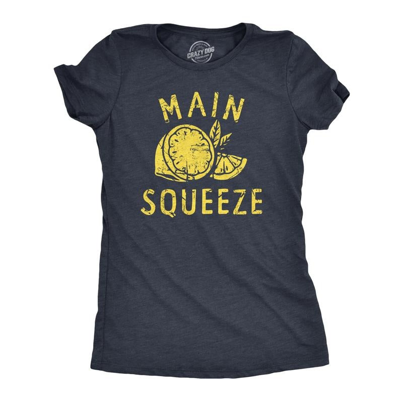 Main Squeeze Funny Best Friend Lemon Joke Funny Cute Slimming Top Comfortable Soft Womenswear Funny Sarcastic Novelty Navy T-Shirts, Hoodie, Sweatshirt