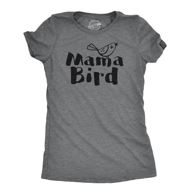 Womens Mama Bird Funny T Shirt Family Mothers Day Gift Idea Novelty for Mom Hoodie, Sweatshirt | GrindPrints.com