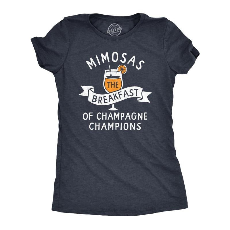 Mimosas Breakfast Champagne Champions Funny Brunch Joke Funny Cute Slimming Top Comfortable Soft Womenswear Funny Drinking Top Novelty Navy T-Shirts, Hoodie, Sweatshirt