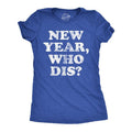 Womens New Year Who Dis T Shirt Funny New Years Eve Party Joke Tee For Ladies Funny Womens T Shirts Cute Slimming Top...