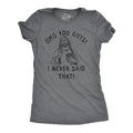 OMG You Guys I Never Said That Funny Jesus Religious Christian Joke Funny Cute Slimming Top Comfortable Soft Womenswear Religious Tops Funny Dark Grey T-Shirts, Hoodie, Sweatshirt