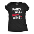 Womens Pairs Well With Wine T Shirt Funny Alcohol Drinking Lovers Tee For Ladies Funny Womens T Shirts Cute Slimming Top...