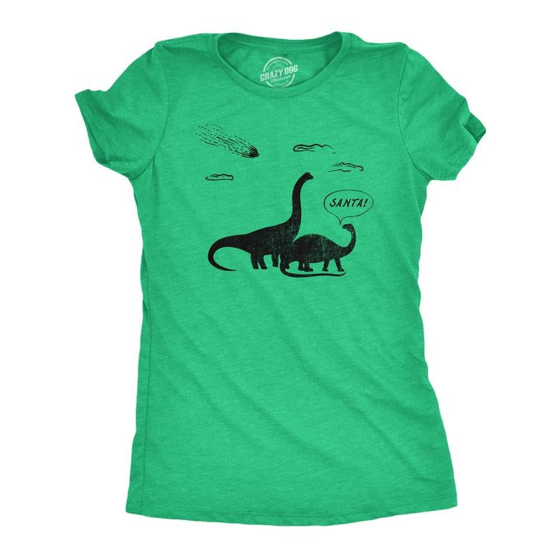 Santa Dinosaurs Funny Xmas Dino Meteor Extinction Joke Funny Cute Slimming Top Comfortable Soft Womenswear Tops Funny Dinosaur Top Green T-Shirts, Hoodie, Sweatshirt