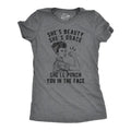 Womens She's Beauty She's Grace She'll Punch You In The Face T Shirt Funny Feminist Tee Funny Womens T Shirts Cute...