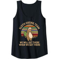 Womens Sloth Hiking Team - We Will Get There When We Get There Tank Top made in USA T-Shirts, Hoodie, Sweatshirt