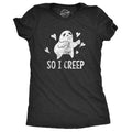 Womens So I Creep T Shirt Funny Halloween TLC Song Tee Funny Womens T Shirts Cute Slimming Top Comfortable Soft...