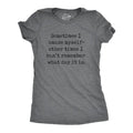 Womens Sometimes I Amaze Myself Other Times I Cant Remember What Day It Is T Shirt Funny Tee for Ladies Funny Womens T...