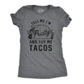 Womens Tell Me Im Pretty And Buy Me Tacos T Shirt Funny Tee Funny Womens T Shirts Cute Slimming Top Comfortable Soft...