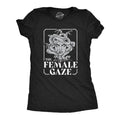 Womens The Female Gaze T Shirt Funny Staring Medusa Joke Tee for Ladies Funny Womens T Shirts Cute Slimming Top...