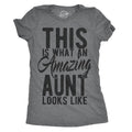 Womens This Is What An Amazing Aunt Looks Like T shirt Funny Family Tee for Ladies Funny Womens T Shirts Cute Slimming...