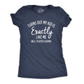 Womens Turns Out My Kid Is Exactly Like Me Well Played Karma T Shirt Funny Womens T Shirts Cute Slimming Top Comfortable...
