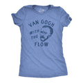 Womens Van Gogh With The Flow T Shirt Funny Painter Vincent Artist Tee For Ladies Funny Womens T Shirts Cute Slimming Top...
