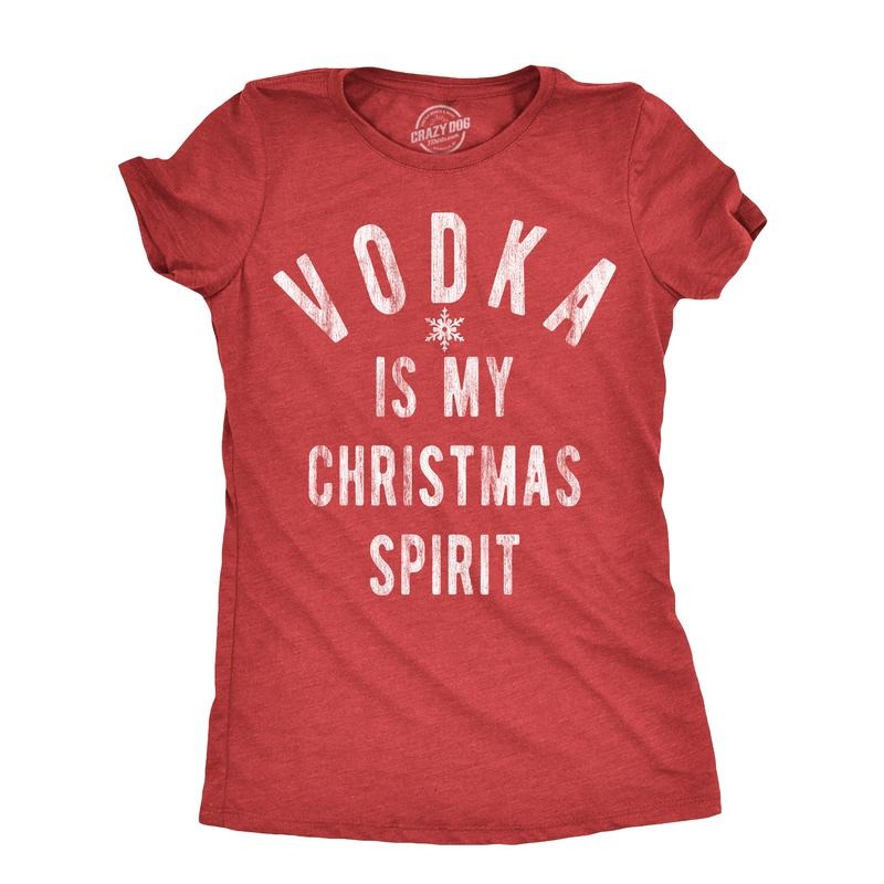Vodka Is My Spirit Funny Xmas Booze Drinking Lovers Funny Cute Slimming Top Comfortable Soft Womenswear Tops Funny Red T-Shirts, Hoodie, Sweatshirt