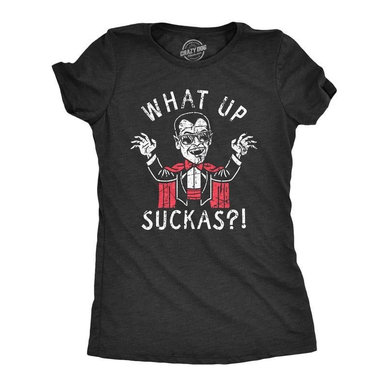 Womens What Up Suckas T Shirt Funny Spooky Halloween Party Vampire Tee for Ladies Funny Womens T Shirts Cute Slimming Top...