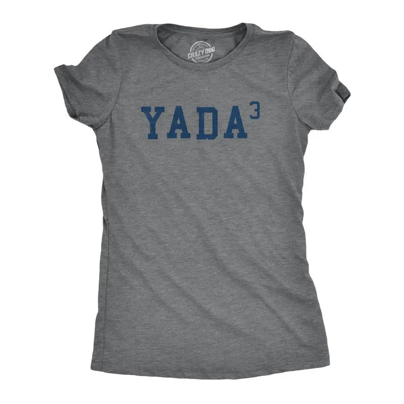 Yada Cubed Funny Sarcastic Math Joke Novelty T-Shirts, Hoodie, Sweatshirt