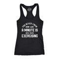 Womens You Never Know How Long A Minute Is Until Youre Exercising Fitness Tank Funny Workout Joke Tee for Ladies Funny...