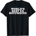 World's Best Ex Boyfriend T-Shirt made in usa Hoodie, Sweatshirt | GrindPrints.com