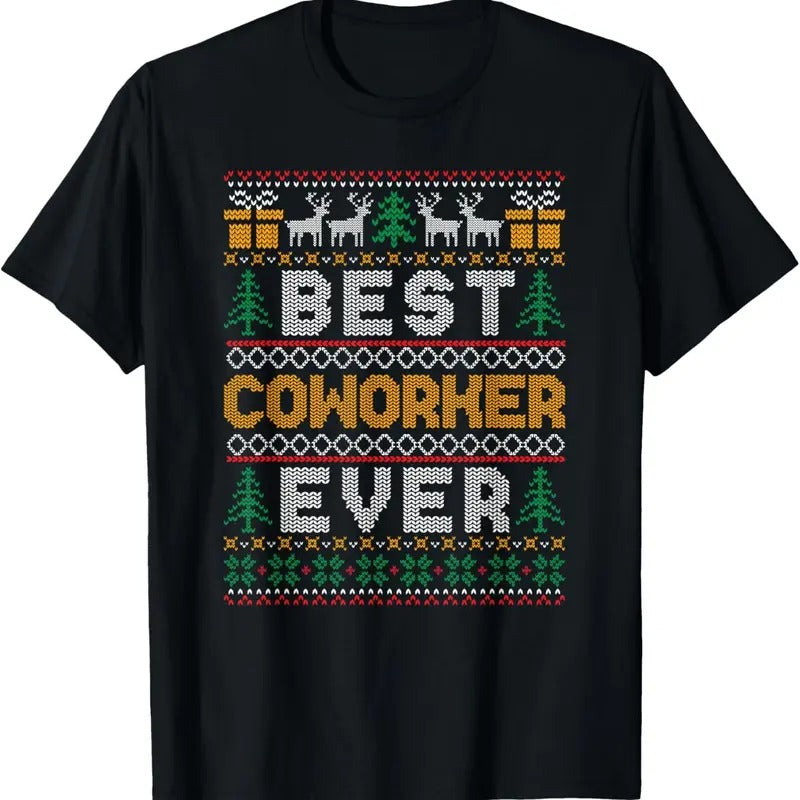 Xmas Matching Best Coworker Ever Ugly Christmas Sweater T-Shirt Hoodie, Sweatshirt | GrindPrints.com