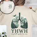 YHWH Lungs Christian, Front and Back, Every Breath Speak His Name, Hebrew, Name of God, Faith Apparel Sweatshirt, Crew...