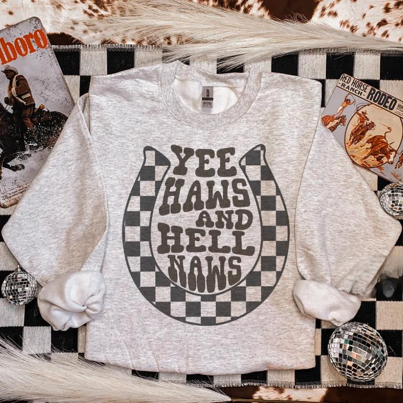 Yeehaw Hellnaw Sweatshirt, western clothing hoodies, western outfits women, western tops T-Shirts | GrindPrints.com