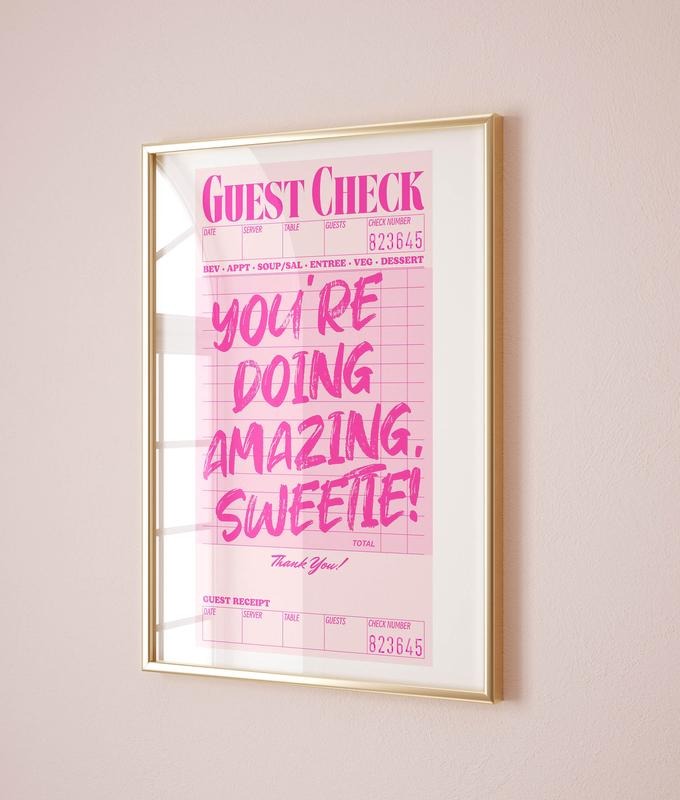 You Are Doing Amazing Sweetie Guest Check Wall Art, Motivational Poster Pink Decor, Guest Check Print, Room Decor...