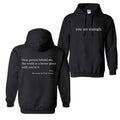 You Are Enough Hoodie, Dear Person Behind Me, The World is A Better Place With You in it Shirt, Men's Letter Pocket...