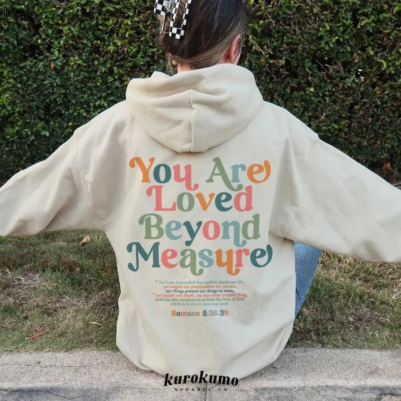 You Are Loved Bible Verse Christian Faith Based Mental Health Cotton Womenswear T-Shirts, Hoodie, Sweatshirt
