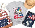 You Free Tonight Shirt, 4th Of July T-shirt, USA Flag Shirt, USA Tshirt, Happy 4th July, Freedom Shirt, Fourth Of July...