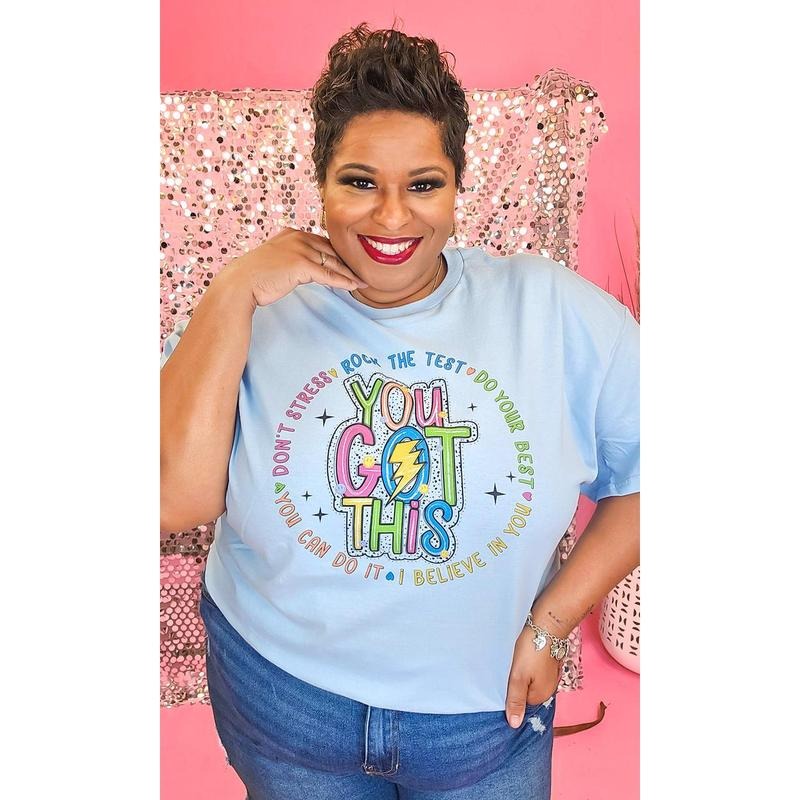 You Got This Rock the Test Graphic T-Shirt Hoodie, Sweatshirt | GrindPrints.com