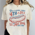 You Look Like The 4th Of July Makes Me Want A Hot Dog Real Bad Shirt, America Shirt, 4th of july png, USA Shirt,...