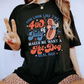 You Look Like The 4th Of July Shirt, Hot Dog Graphic Shirt, Makes Me Want A Hot Dog Real Bad Shirt, Funny 4th Of July...