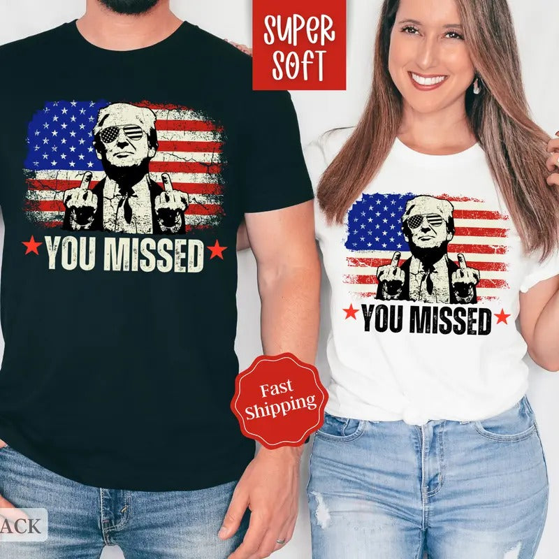 You Missed Trump Shirt, Funny Election 2024 Tshirt,  Trump For President Tee Hoodie, Sweatshirt | GrindPrints.com