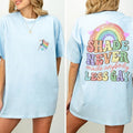 You Need To Calm Down Shirt, Gay Pride T Shirt, LGBT Pride Month Shirt,Shade Never Made Anybody Less Gay, Gift For...