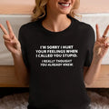 You Stupid I Thought You Knew - Funny Tee Pure Cotton Casual Street Style Crew Neck Short Sleeve T-Shirt Tops Trendy For...