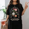 You Take What The Enemy Meant For Evil And Turn It For Good Shirt Bible Verse Shirt Religious Shirt, Jesus Shirt...