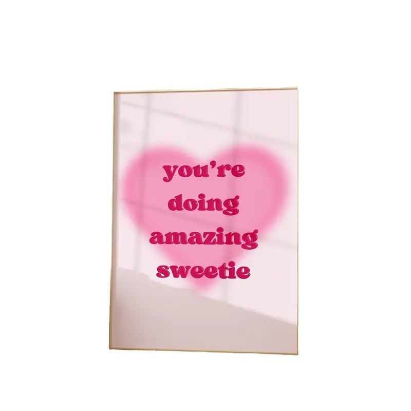 You're Doing Amazing Sweetie Pink Heart Print, Trendy Wall Art, Preppy Aesthetic Girly Room Decor, Pink Wall Art Retro,...