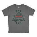 Nice Ish Elf Funny Good Behavior Xmas Elves Joke Funny Tops Kid Funny Sarcastic Short Sleeve Novelty Light Grey T-Shirts, Hoodie, Sweatshirt