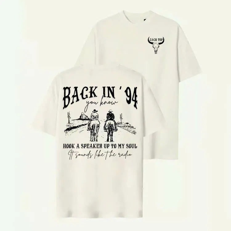 Zachh Top Back In 94 T-Shirt, Country Music Sweater, Tour Merch, Concert Clothing, Unisex Tshirt Sweatshirt, Hoodie, Full...
